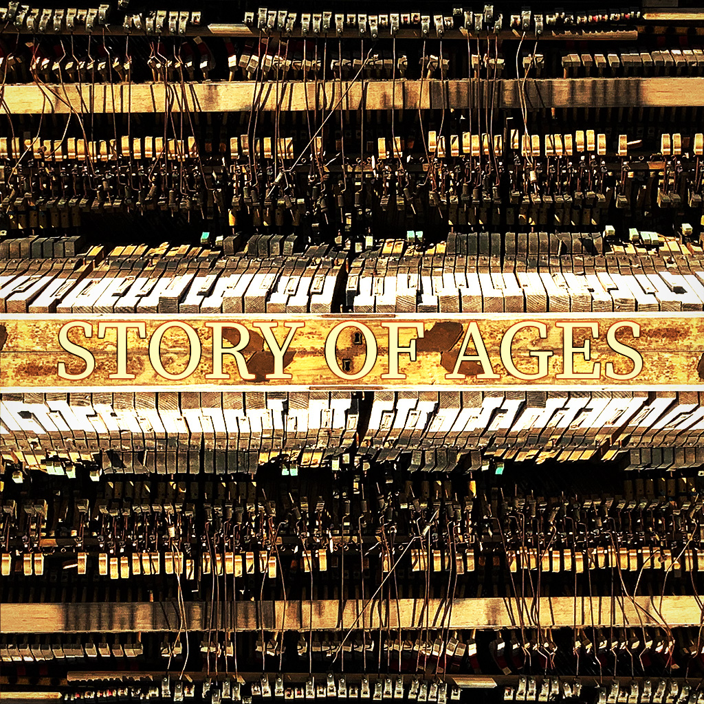 STORY OF AGES